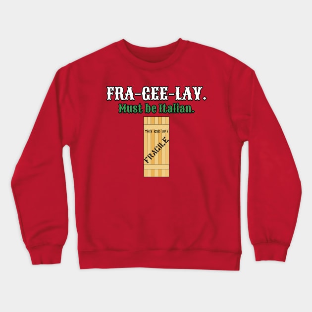 Fra-Gee-Lay Christmas Story Tribute Crewneck Sweatshirt by Gimmickbydesign